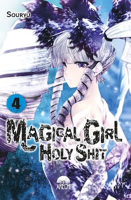 Magical Girl Holy Shit #4