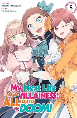 My Next Life as a Villainess: All Routes Lead to Doom! #8