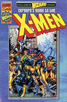 Wizard Presents Cerebro's Guide to the X-Men