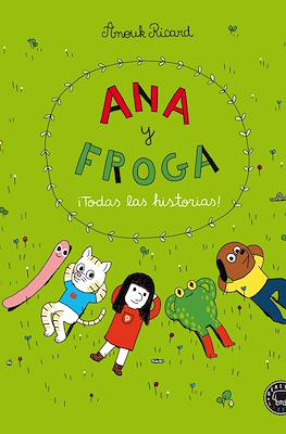 Ana y Froga: ¡Todas las historias! (Cartoné 224 pp)