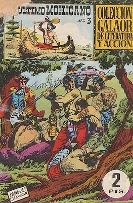 El Ultimo Mohicano. Colección Galaor de literatura y acción #3