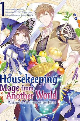 Housekeeping Mage from Another World: Making Your Adventures Feel Like Home! (Rústica) #1
