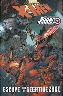 Uncanny X-Men/Steve Rogers: Super Soldier - Escape from the Negative Zone