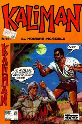 Kaliman el hombre increíble #468