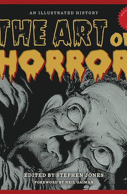 The Art of Horror: An Illustrated History