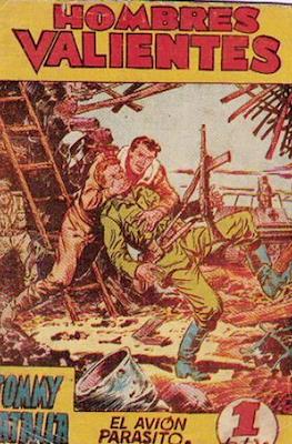 Hombres Valientes. Tommy Batalla (1958)