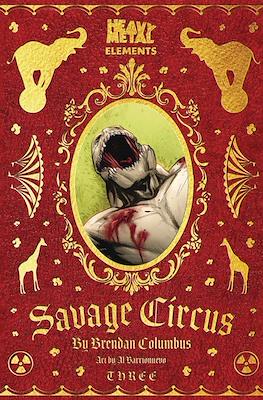 Savage Circus #3