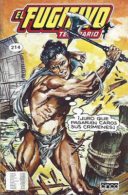 El Fugitivo Temerario #214