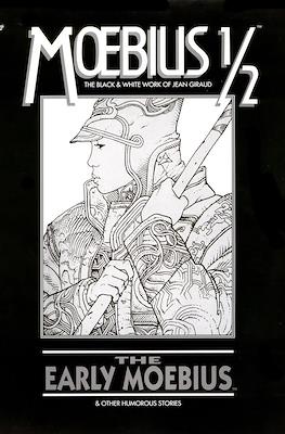 Moebius ½: The Black and White Works of Jean Giraud