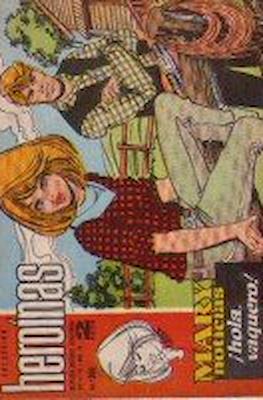 Mary "Noticias" / Heroínas (1962-1971) #300