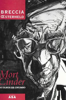 Mort Cinder: Os olhos de chumbo