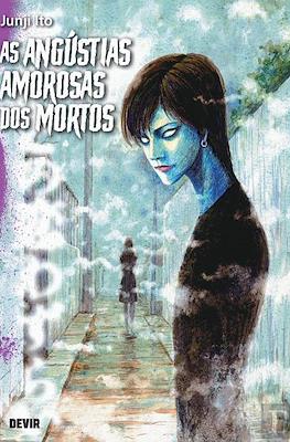 As Angústias Amorosas dos Mortos