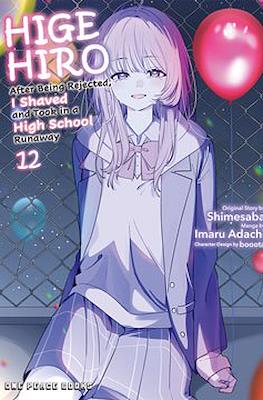 Higehiro After Being Rejected, I Shaved and Took in a High School Runaway (Softcover) #12