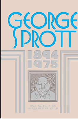 George Sprott 1894 1975 (Cartoné 96 pp)