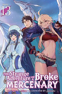 The Strange Adventure of a Broke Mercenary #13