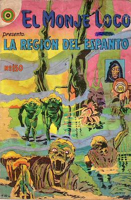 El Monje Loco #150