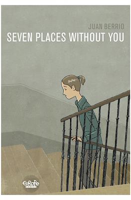Seven Places Without You