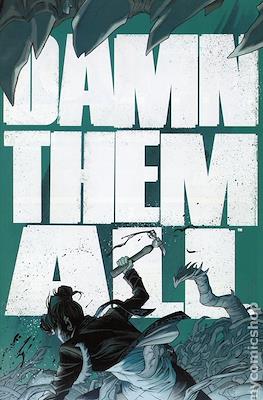 Damn Them All (Variant Covers) #8.2