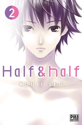Half & half #2
