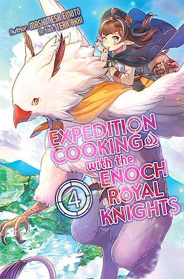 Expedition Cooking with the Enoch Royal Knights #4