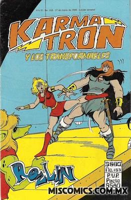Karmatrón y Los Transformables (1986-1991) #163