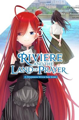 Riviere and the Land of Prayer: A Wandering Witch Side Story #3