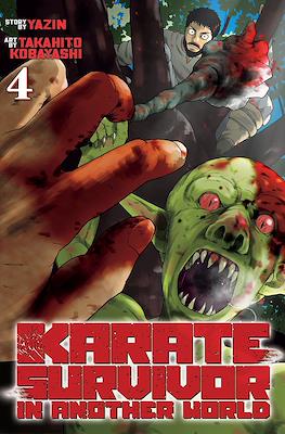 Karate Survivor in Another World #4