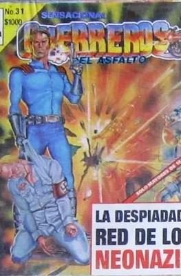 Sensacional Guerreros del asfalto #31