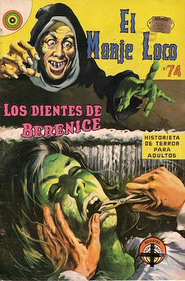 El Monje Loco #74