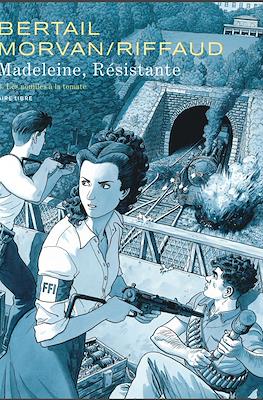 Madeleine, Résistante #3