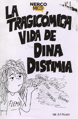 La Trágicomica vida de Dina Distimia