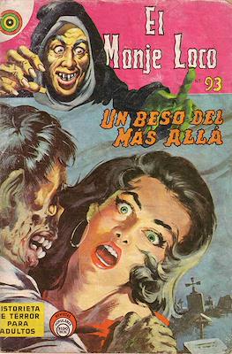 El Monje Loco #93