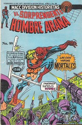 El Sorprendente Hombre Araña / El Hombre Araña Presenta / Arañita #99