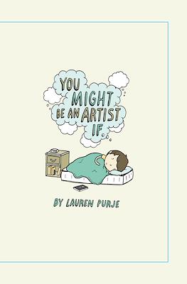 You Might Be An Artist If...