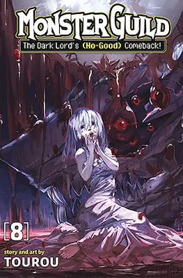Monster Guild: The Dark Lord’s (No-Good) Comeback! #8