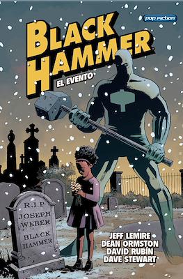 Black Hammer (Rústica 184 pp) #2