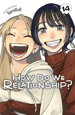 How Do We Relationship? (Softcover) #14