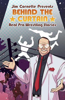 Jim Cornette Presents: Behind the Curtain – Real Pro Wrestling Stories