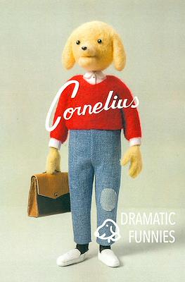 Cornelius. Dramatic Funnies