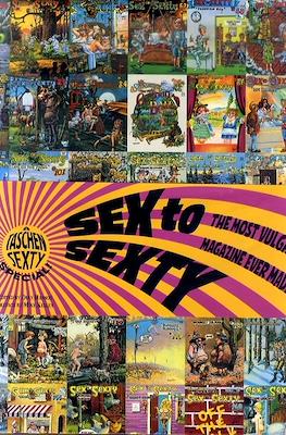 Sex to Sexty: The Most Vulgar Magazine Ever Made!