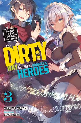 The Dirty Way to Destroy the Goddess's Heroes #3