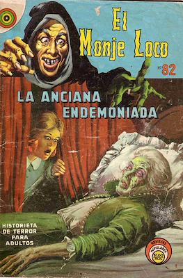 El Monje Loco #82