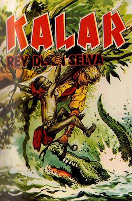Kalar, Rey de la Selva #3