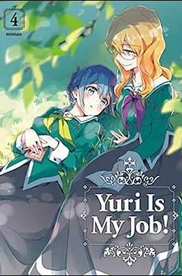 Yuri Is My Job! #4