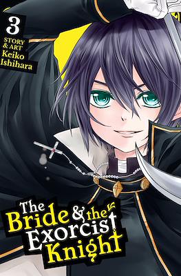 The Bride & the Exorcist Knight #3