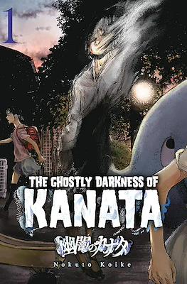 The Ghostly Darkness Of Kanata
