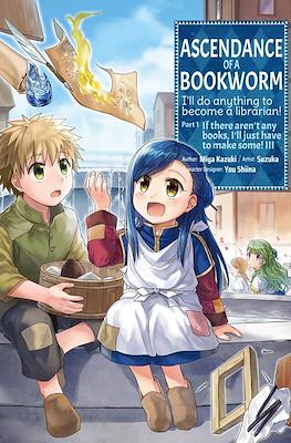 Ascendance of a Bookworm #3