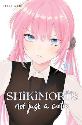 Shikimori's Not Just a Cutie (Digital) #16