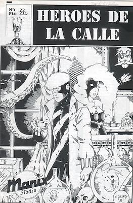 Héroes de la Calle #22