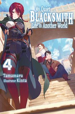 My Quiet Blacksmith Life in Another World #4